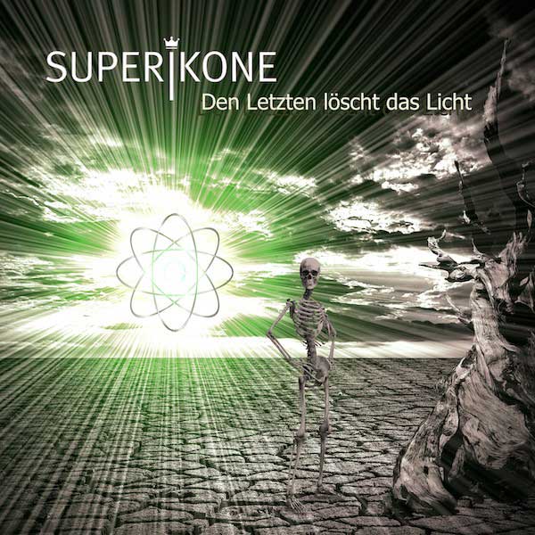Superikone`s neue Single „Den Letzten löscht das Licht