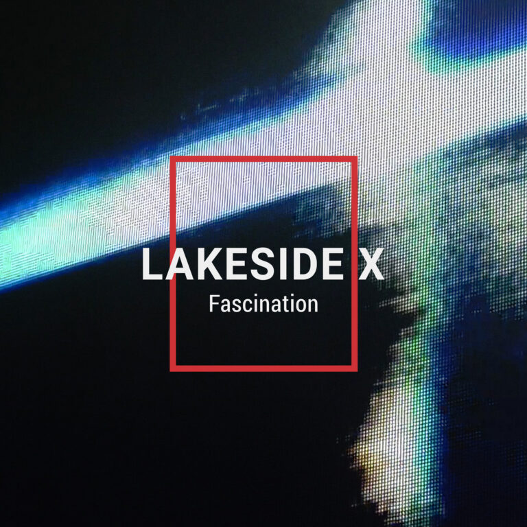 Lakeside X präsentieren sich mit der neuesten Single „Fascination“ aus ihrem aktuellen Album