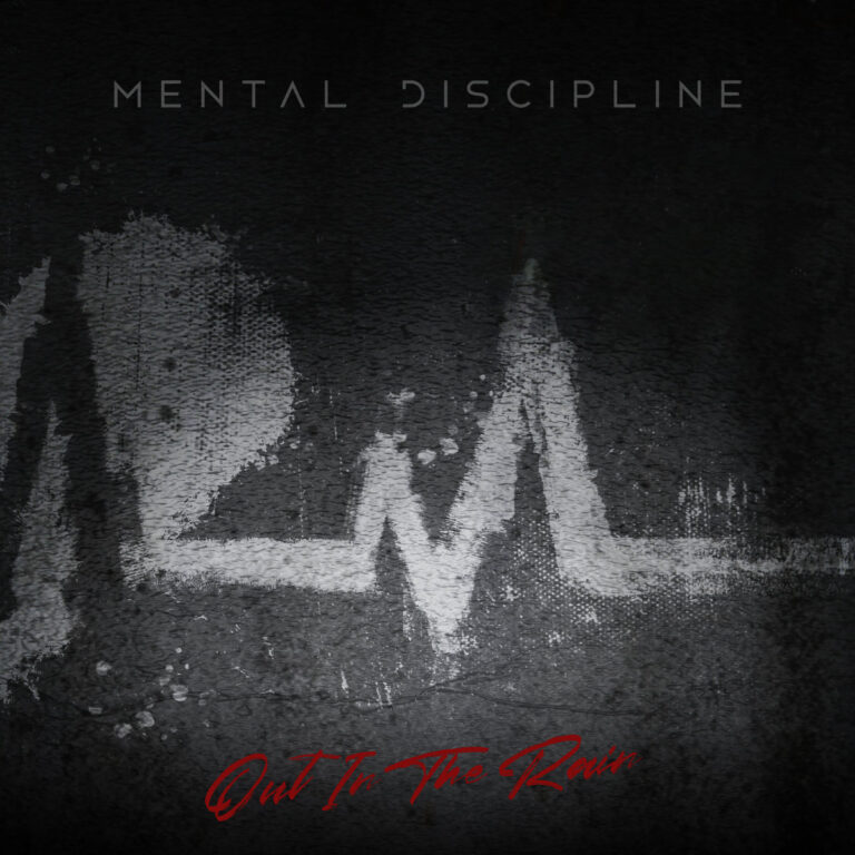 Mental Discipline veröffentlicht „Out in the Rain“ als Single.