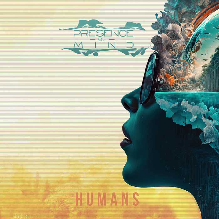 Presence | of | Mind kündigen Album “Humans” an