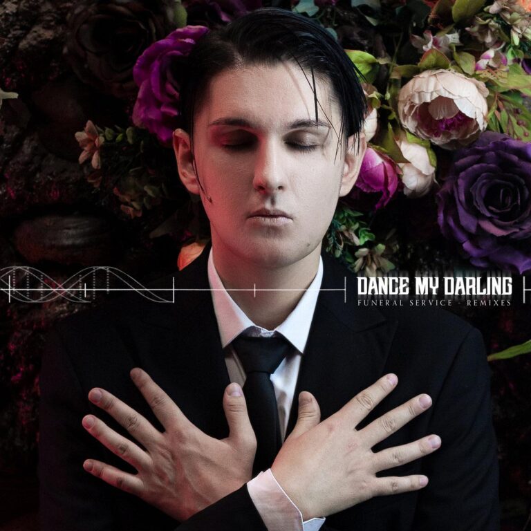 Dance My Darling präsentieren Remix-Sammlung zum Album “Funeral Service”