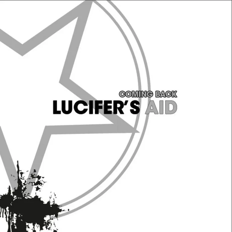 Lucifer’s Aid – Coming Back
