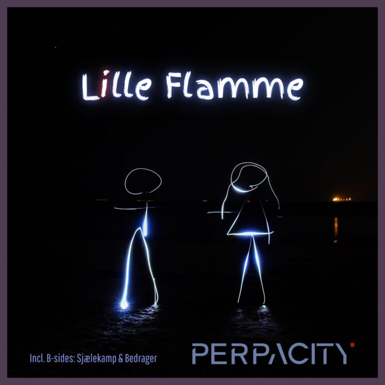 Der britisch/dänische Dark-Wave-Act Perpacity veröffentlicht eine brandneue 3-Track-Single : Lille Flamme