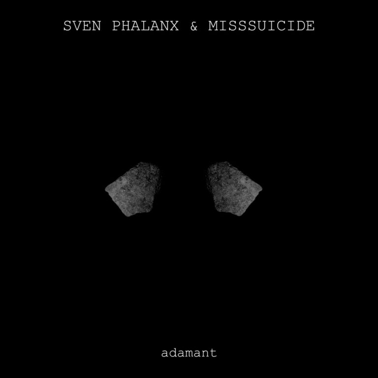 Sven Phalanx & MissSuicide – Adamant