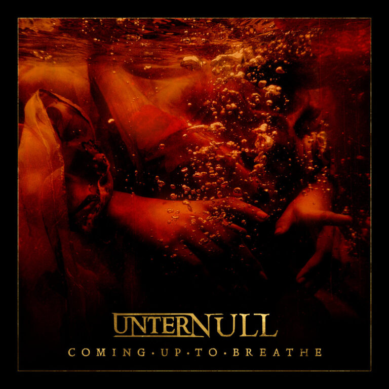 Unter Null – Coming Up To Breathe