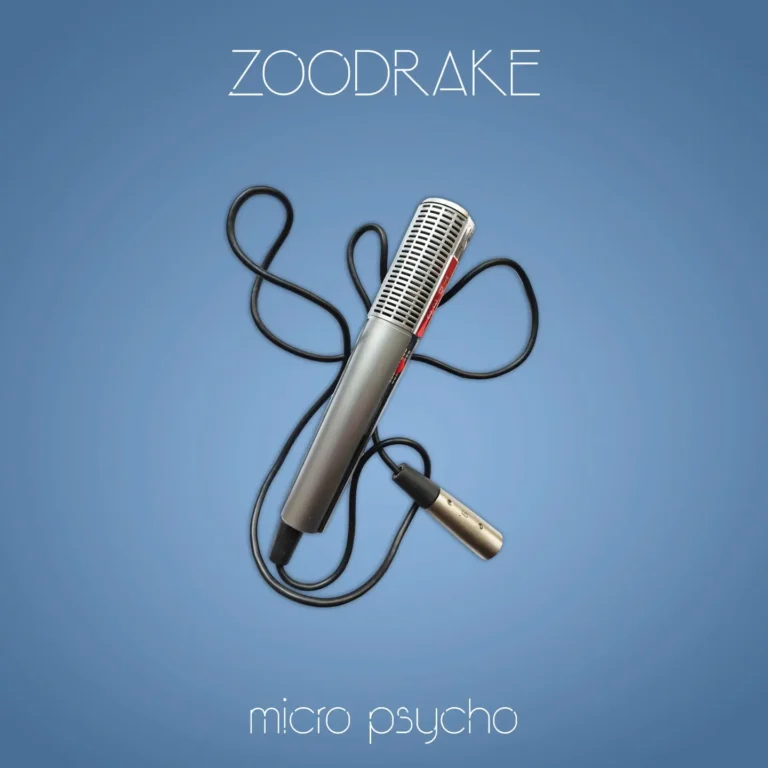 Zoodrake – Micro Psycho
