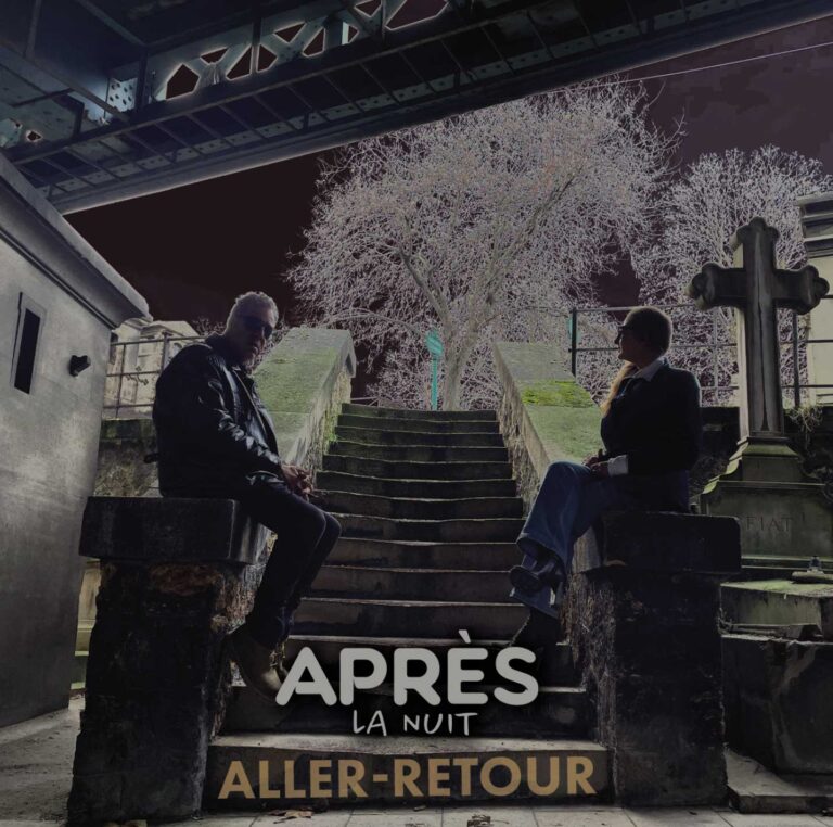 Après la nuit kündigen neues Album „Aller-Retour“ an