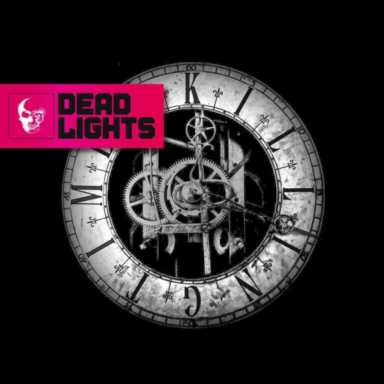 Dead Lights präsentieren Ihre neuste Single „Killing Time“