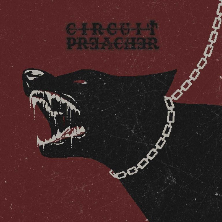 Circuit Preacher – Chain of Command