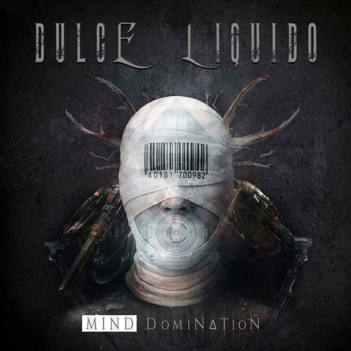 Dulce Liquido – Mind Domination