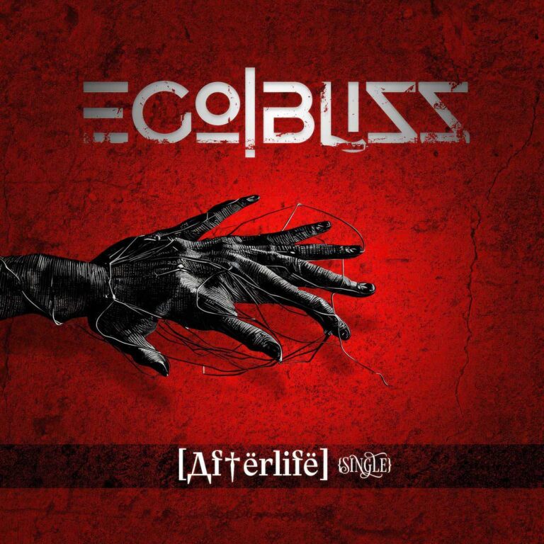 Ego Bliss – Afterlife