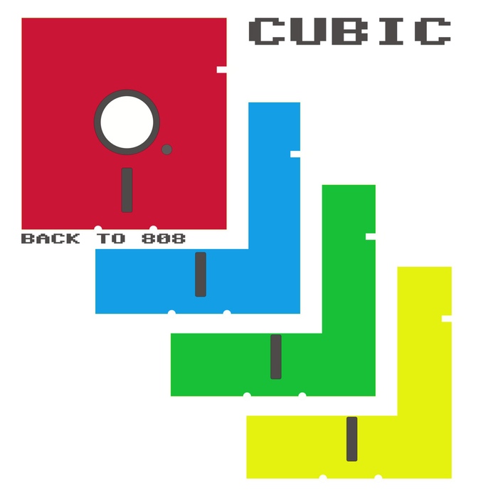 Cubic – Back To 808