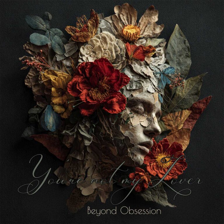 Beyond Obsession – You’re Not My Lover