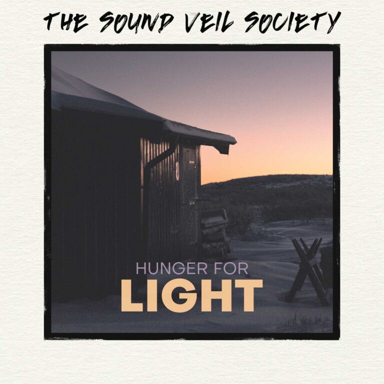 The Sound Veil Society – Hunger For Light