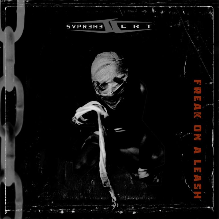 Supreme Court ‎- Freak On A Leash