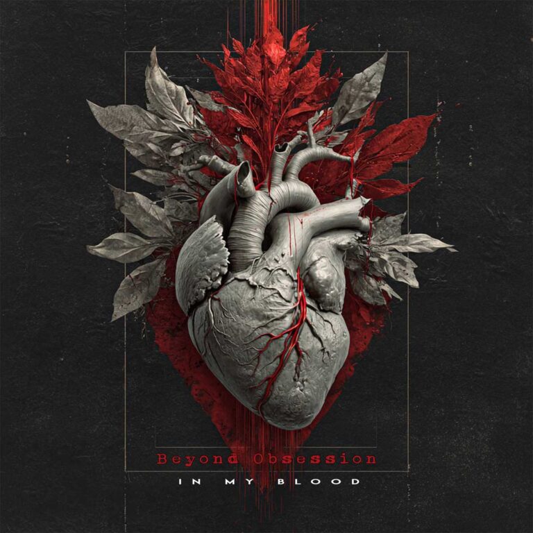 Beyond Obsession – In my blood