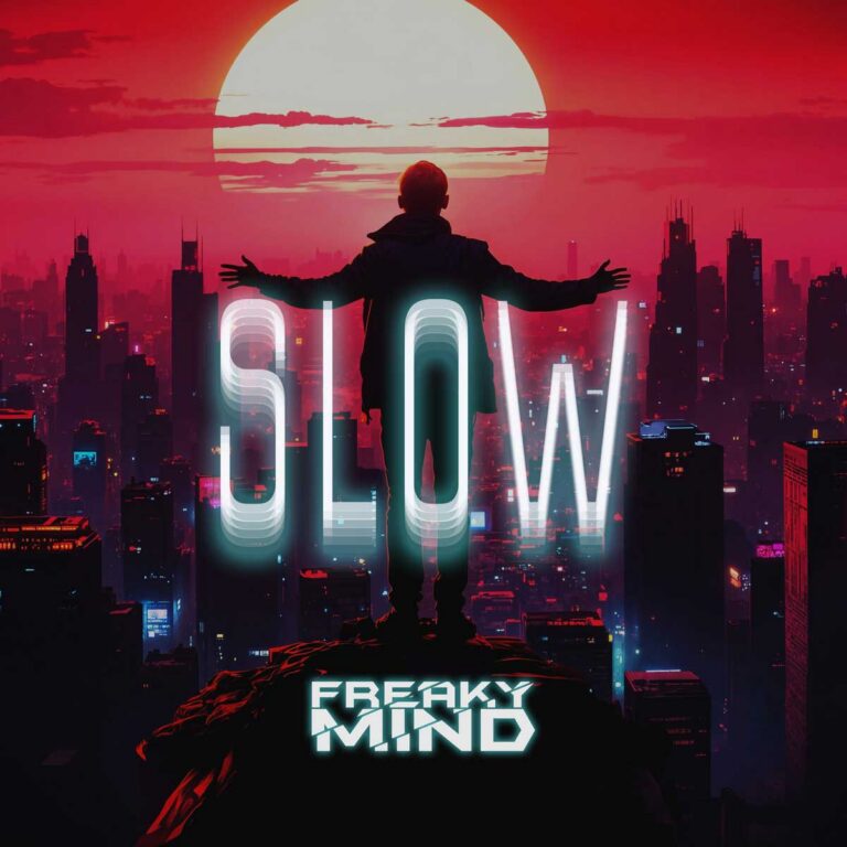 Freaky Mind – Slow