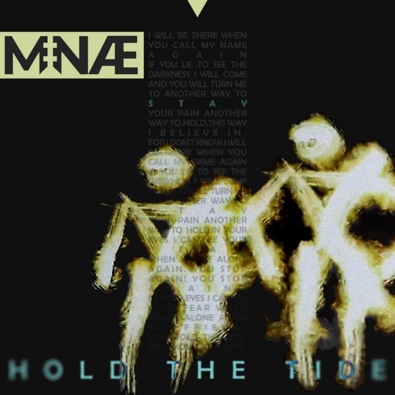 MNÆ – Hold The Tide