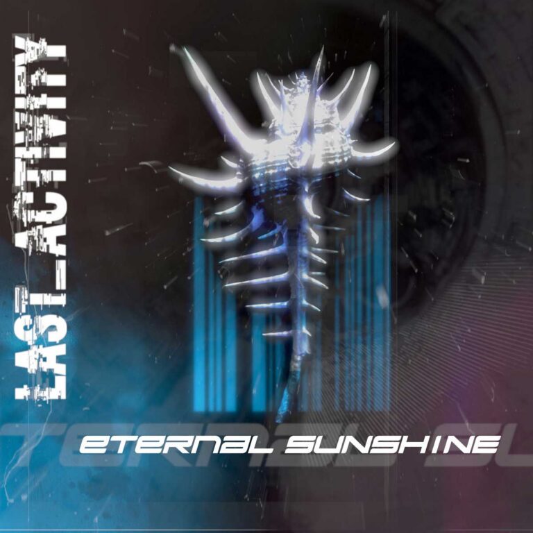 Last Activity – Eternal Sunshine