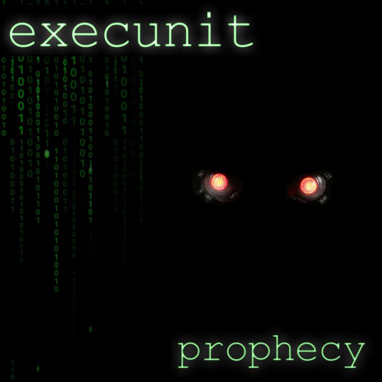 execunit – Prophecy