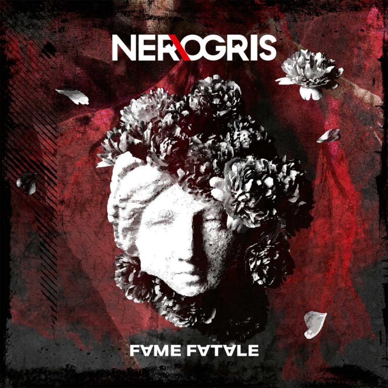 NEROGRIS kündigen das Album Fame Fatale an