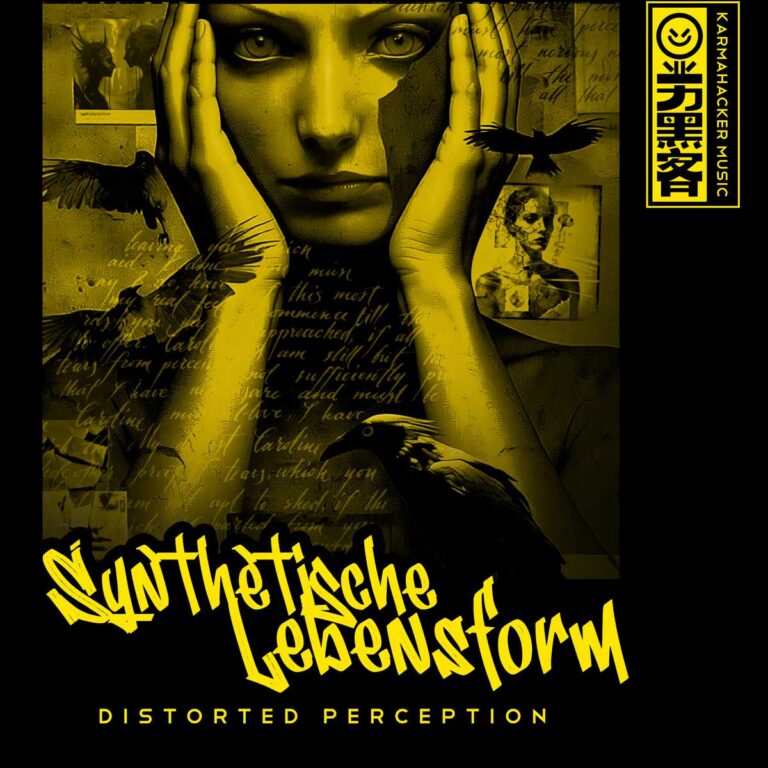 Synthetische Lebensform – Distorted Perception