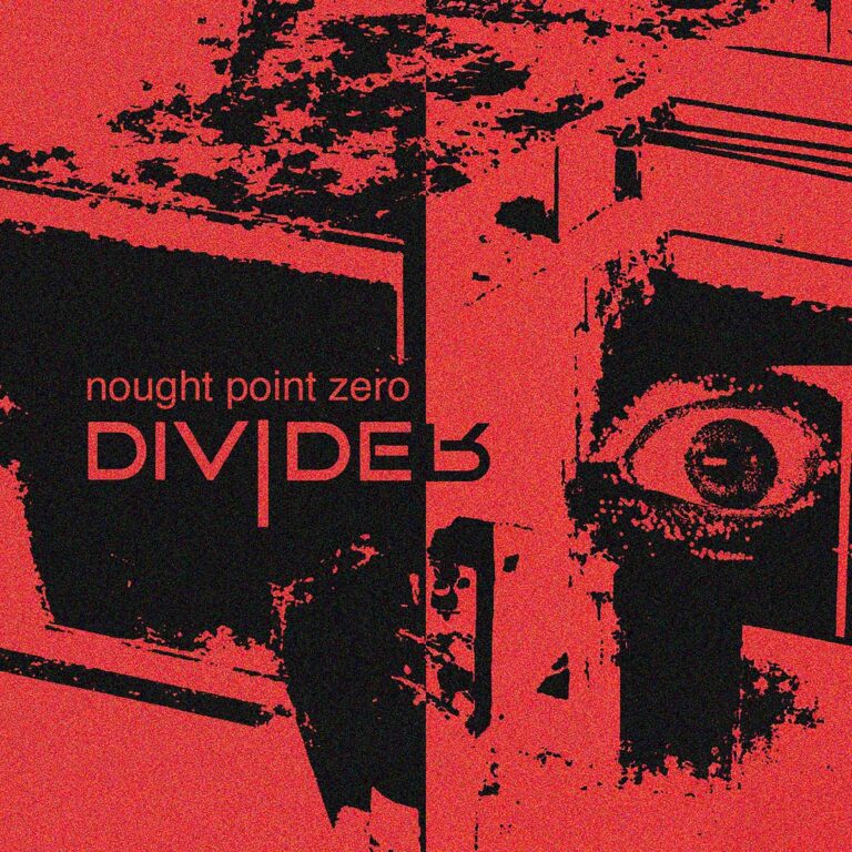 Divider veröffentlichen die Single “Nought Point Zero”