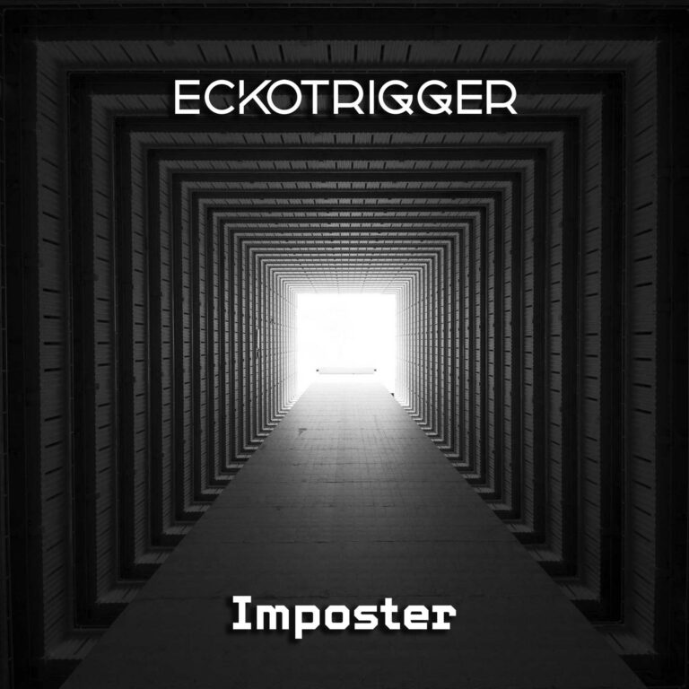 Eckotrigger – Imposter
