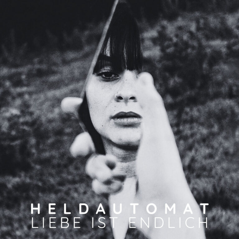 Heldautomat – Liebe ist endlich