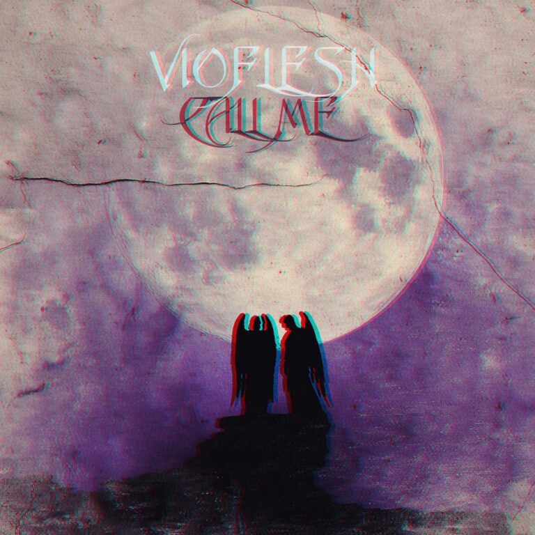 Vioflesh – Call me