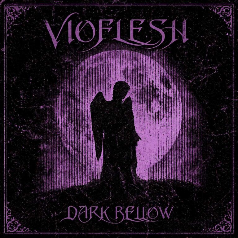 Vioflesh – Dark Bellow