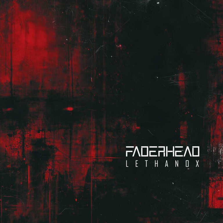 Faderhead – Lethanox