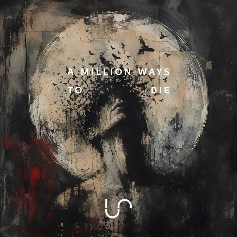 Unify Separate – A Million Ways to Die