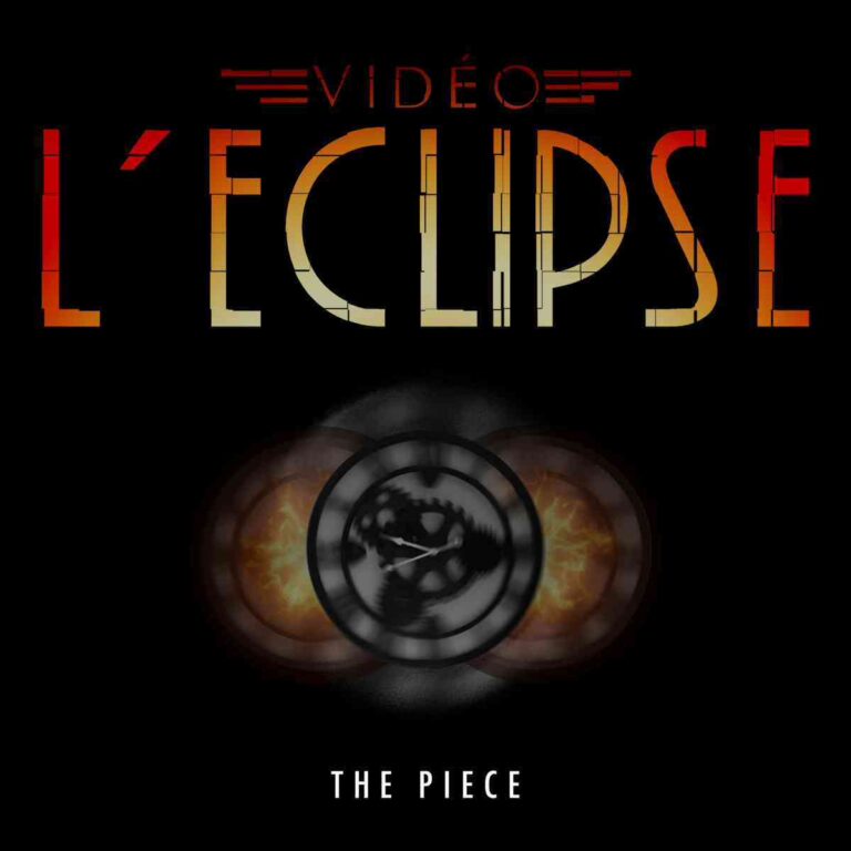 Vidéo L’Eclipse – The Piece