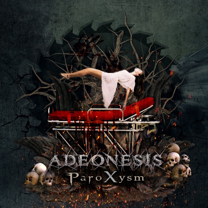 Adeonesis - Paroxysm - Adeonesis - Paroxysm