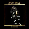 Æon Rings - Enemy - Æon Rings - Enemy