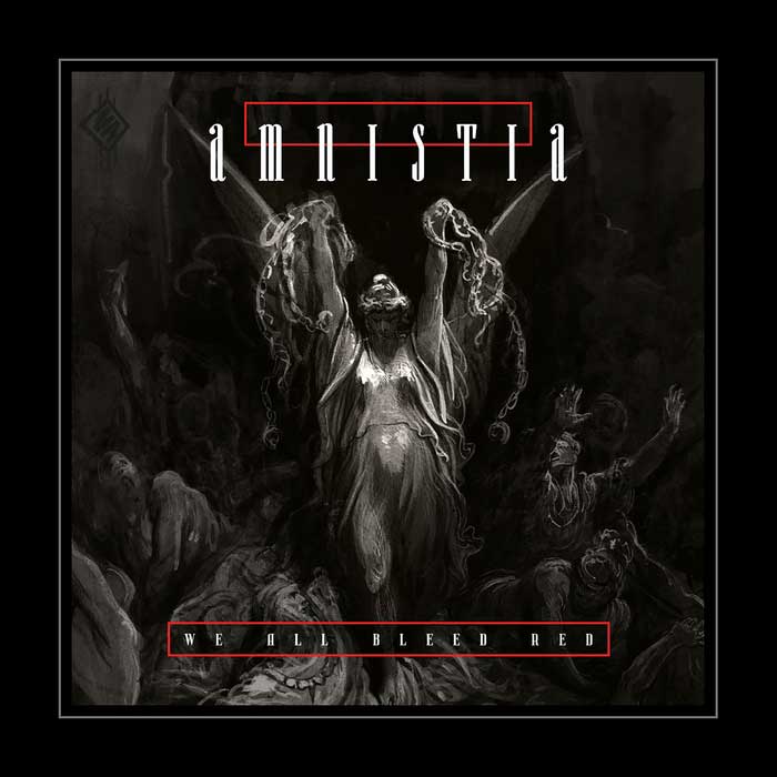 Amnistia - We All Bleed Red - Amnistia - We All Bleed Red