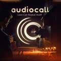 Audiocall - Love can repeat itself - Audiocall - Love can repeat itself