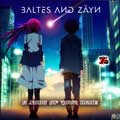 Baltes & Zäyn - A Song of your Name - Baltes & Zäyn - A Song of your Name