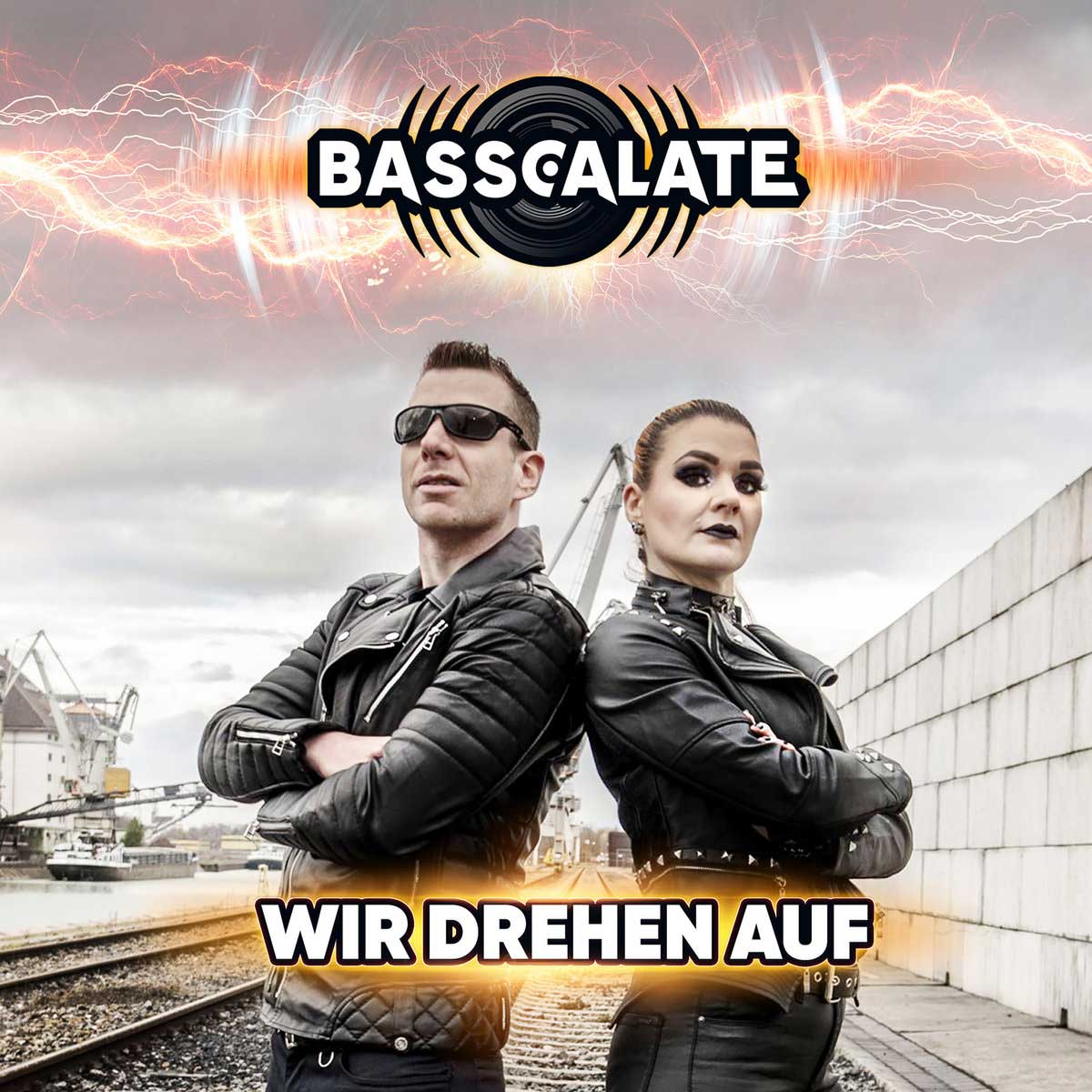 Basscalate - Wir drehen auf - Basscalate - Wir drehen auf