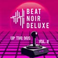 Beat Noir Deluxe - Baby One More Time - Beat Noir Deluxe - Baby One More Time