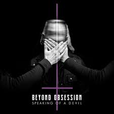 Beyond Obsession - Speaking Of A Devil (Rob Dust Remix) - Beyond Obsession - Speaking Of A Devil