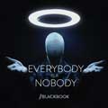 Blackbook - Everybody Is A Nobody - Blackbook - Everybody Is A Nobody