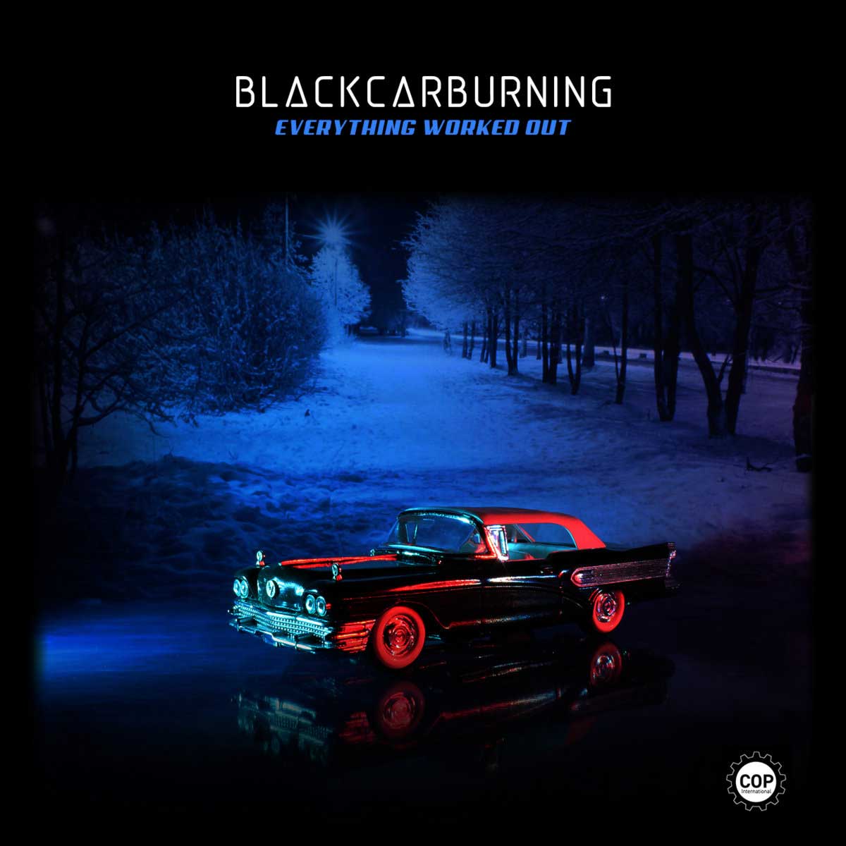 blackcarburning - Everything Worked Out - blackcarburning - Everything Worked Out