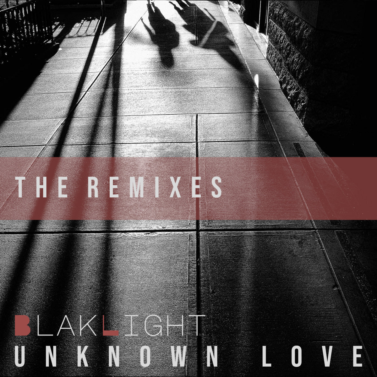 BlakLight - Unknown Love (NITE Remix) - BlakLight - Unknown Love (NITE Remix)