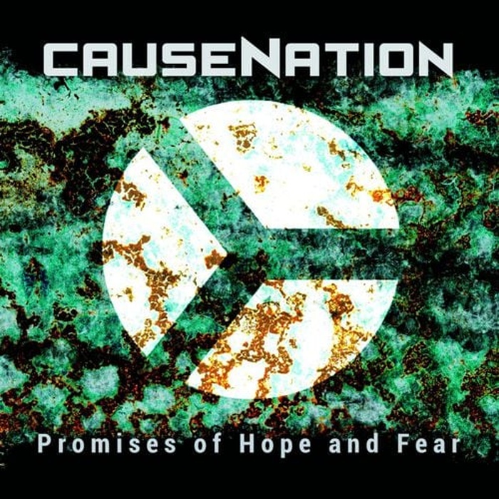Causenation - Promises Of Hope And Fear - Causenation - Promises Of Hope And Fear