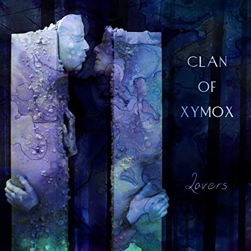 Clan of Xymox - Lovers - Clan of Xymox - Lovers