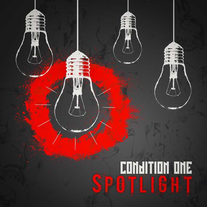 Condition One - Spotlight - Condition One - Spotlight