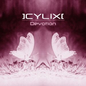 CYLiX – Devotion - CYLiX – Devotion