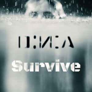D.N.A – Survive - D.N.A – Survive